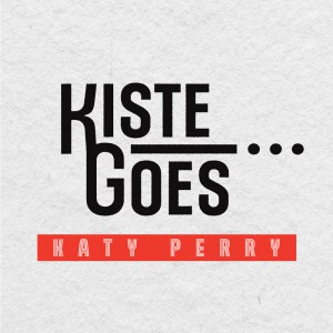 Kiste goes Katy Perry